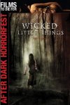 Wicked Little Things (After Dark Horrorfest) preview