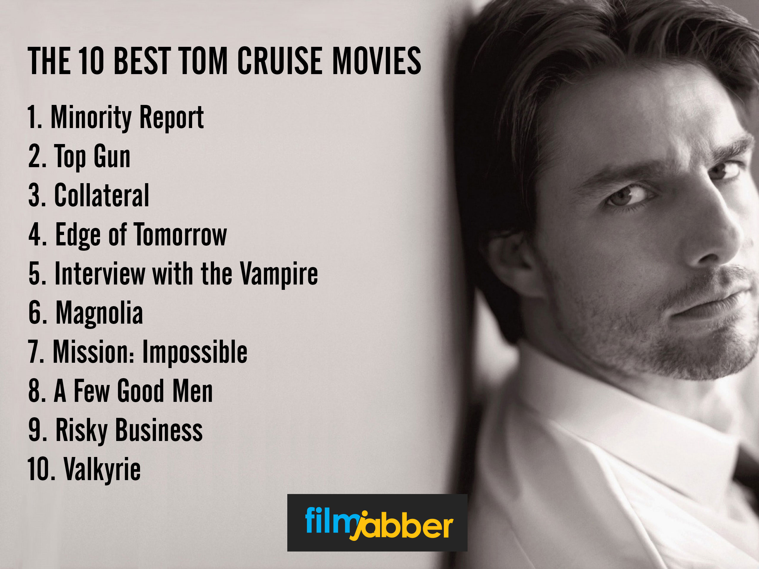 The 10 Best Tom Cruise Movies