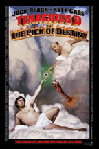 Tenacious D in The Pick of Destiny movie poster
